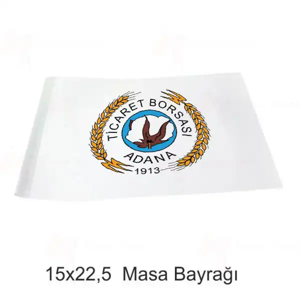 Adana Ticaret Borsas Masa Bayraklar