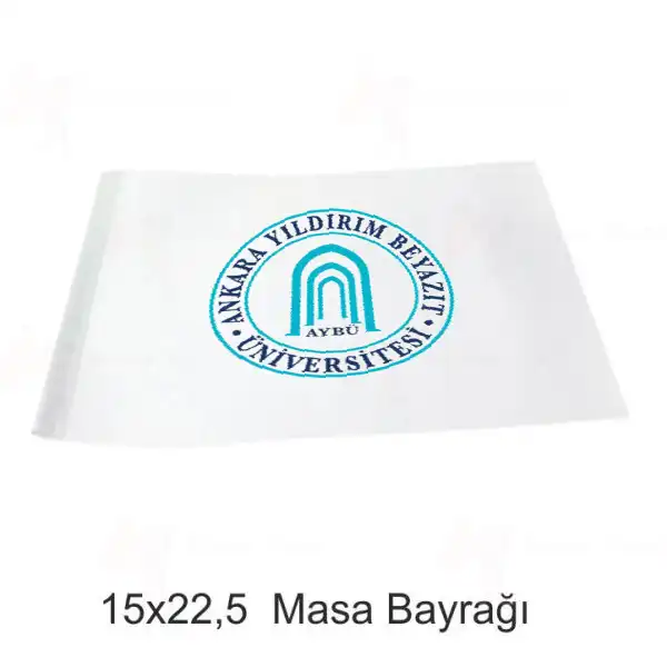 Ankara Yldrm Beyazt niversitesi Masa Bayraklar