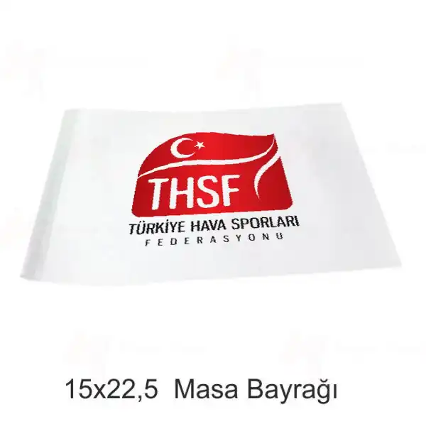 Trkiye Hava Sporlar Federasyonu Masa Bayraklar
