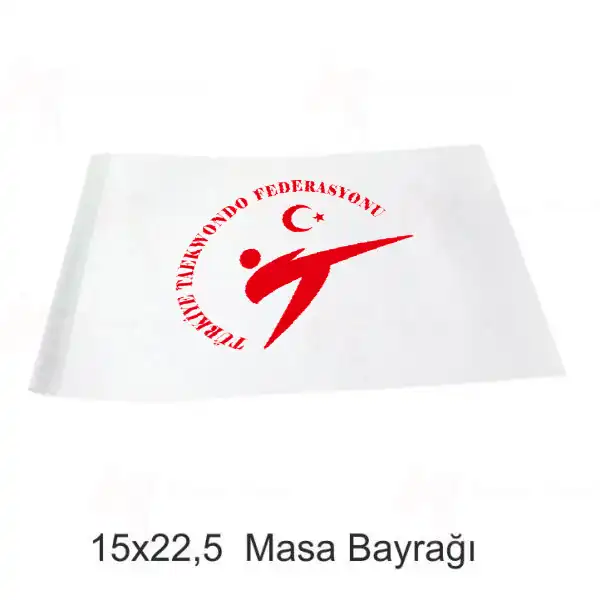Trkiye Taekwondo Federasyonu Masa Bayraklar