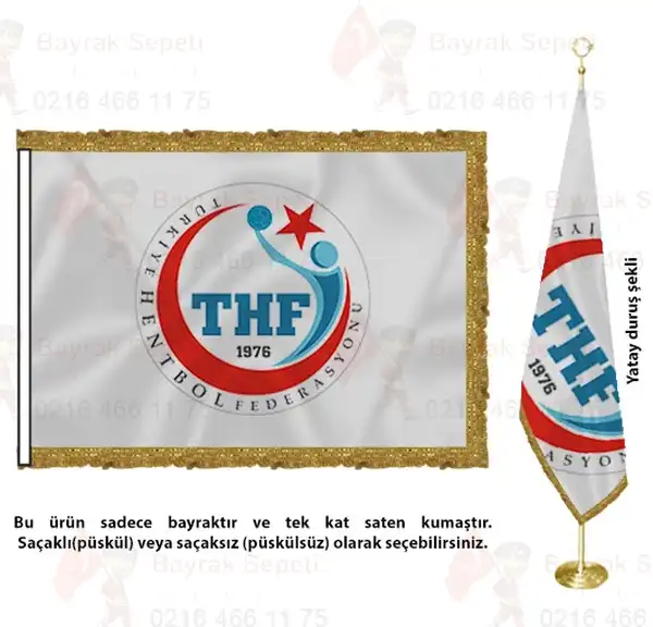 Trkiye Hentbol Federasyonu Saten Makam Bayra ve Flamas