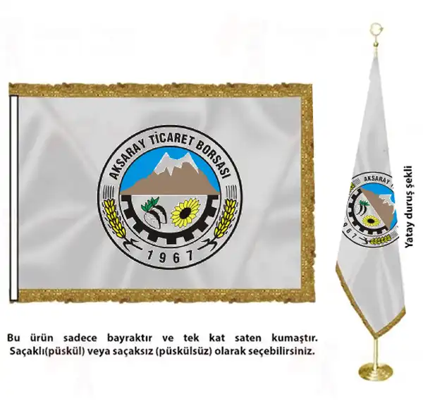 Aksaray Ticaret Borsas Saten Kuma Makam Bayra Toptan