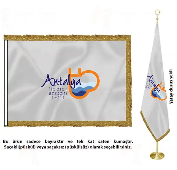 Antalya Ticaret Borsas Saten Kuma Makam Bayra retim