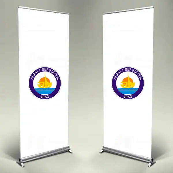 Arakl Belediyesi Roll Up ve Banner