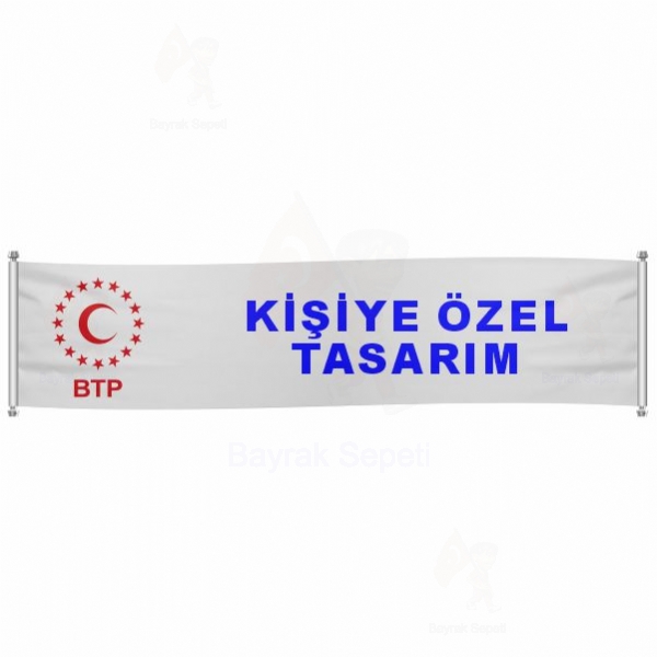 Bağımsız Türkiye Partisi Pankartlar ve Afişler