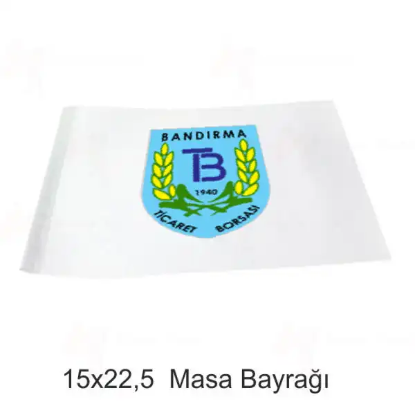 Bandrma Ticaret Borsas Masa Bayraklar Sat Yeri