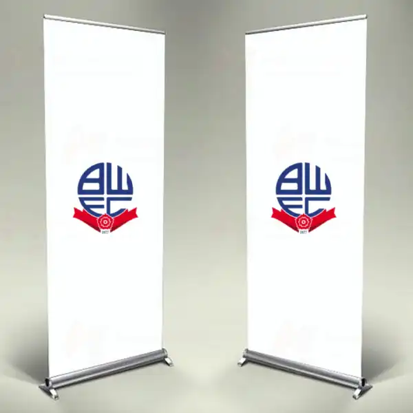 Bolton Wanderers Roll Up ve Banner