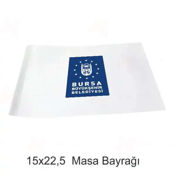 Bursa Bykehir Belediyesi Masa Bayraklar Sat Yerleri