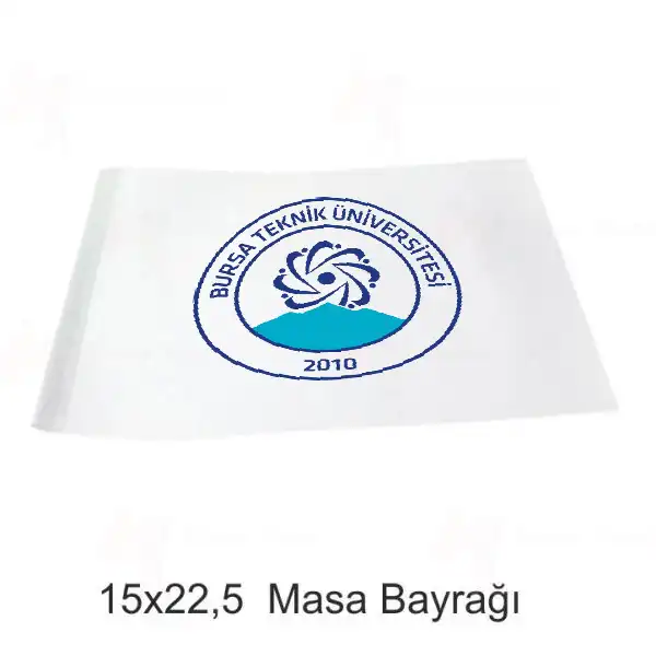 Bursa Teknik niversitesi Masa Bayraklar reticileri