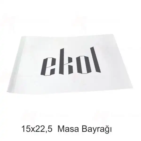 Ekol Masa Bayraklarï¿½ Tasarï¿½mï¿½