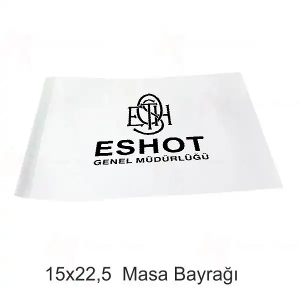 Eshot Masa Bayraklar Ebatlar