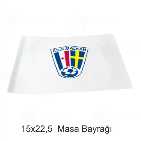 Fbk Balkan Masa Bayraklar