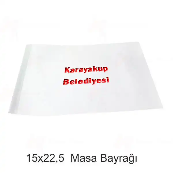 Karayakup Belediyesi Masa Bayraklar