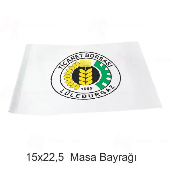 Lleburgaz Ticaret Borsas Masa Bayraklar