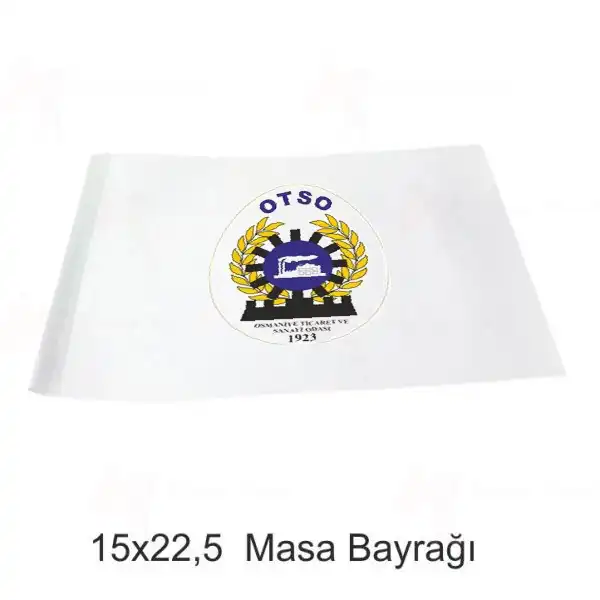 Osmaniye Ticaret Odas Masa Bayraklar malatlar