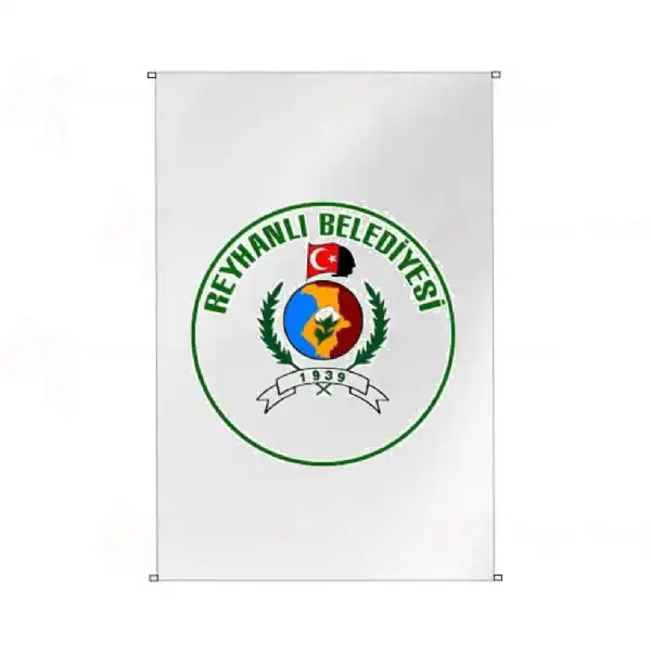 Reyhanl Belediyesi Bina Cephesi Bayraklar