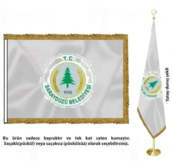 Saraydz Belediyesi Saten Kuma Makam Bayra eitleri