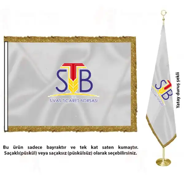 Sivas Ticaret Borsası Saten Kumaş Makam Bayrağı