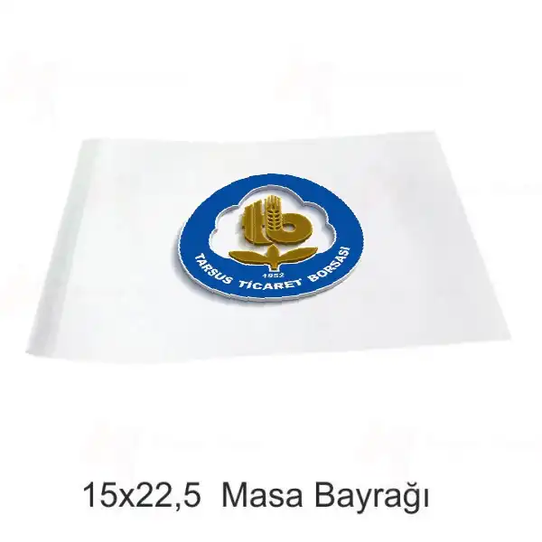 Tarsus Ticaret Borsas Masa Bayraklar