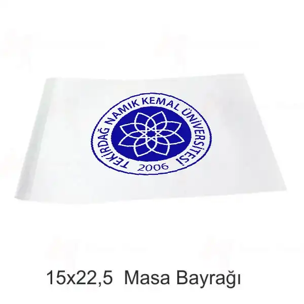 Tekirda Namk Kemal niversitesi Masa Bayraklar