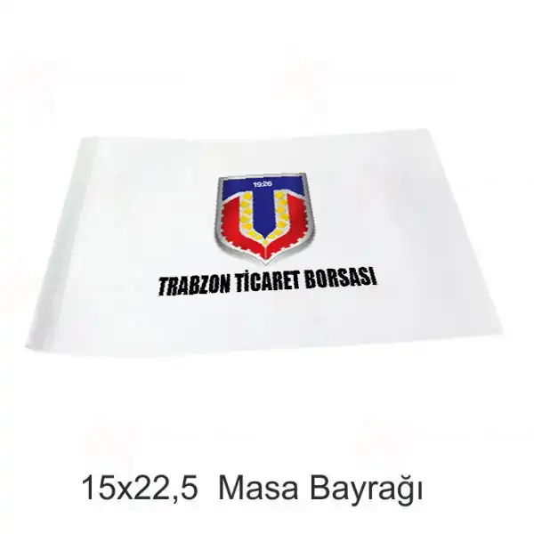 Trabzon Ticaret Borsas Masa Bayraklar Tasarmlar