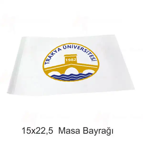 Trakya niversitesi Masa Bayraklar