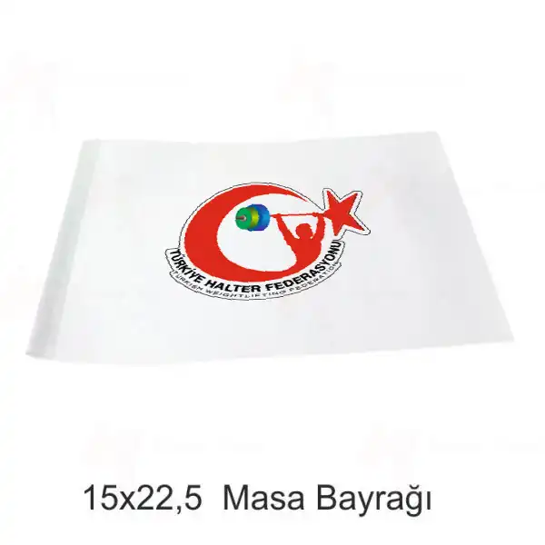 Trkiye Halter Federasyonu Masa Bayraklar