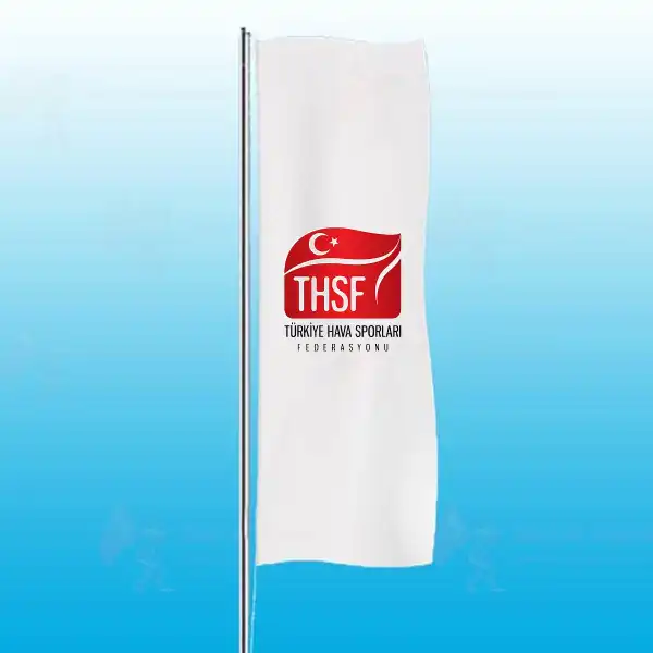 Trkiye Hava Sporlar Federasyonu Dikey Gnder Bayraklar