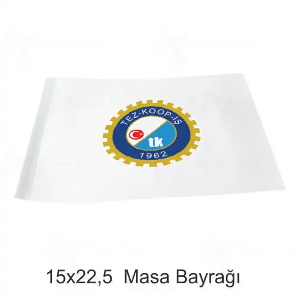 Trkiye Ticaret Koop Eitim Bro ve Gzel Sanatlar ileri Sendikas Masa Bayraklar