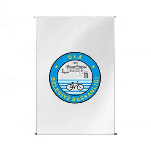 Ula Belediyesi Bina Cephesi Bayraklar