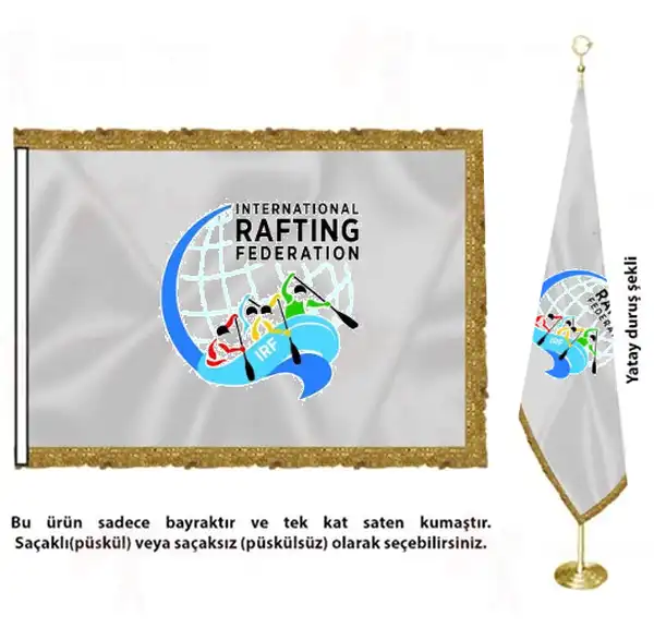 Uluslararas Rafting Federasyonu Saten Kuma Makam Bayra imalat