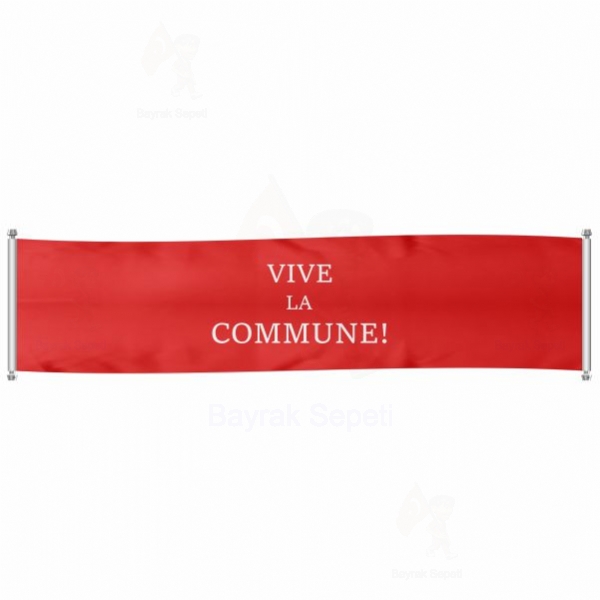 Vive la Commune Pankartlar ve Afiler imalat
